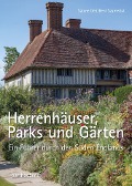 Herrenhäuser, Parks und Gärten - Sabine Deh, Bent Szameitat
