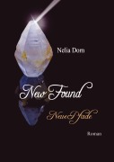 Cover-Bild zum Titel 'New Found' von 'Nelia Dorn'