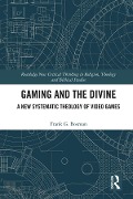 Cover-Bild zum Titel 'Gaming and the Divine' von 'Frank G. Bosman'