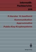 Approximative Public-Key-Kryptosysteme - Hartmut Isselhorst, Patrick Horster