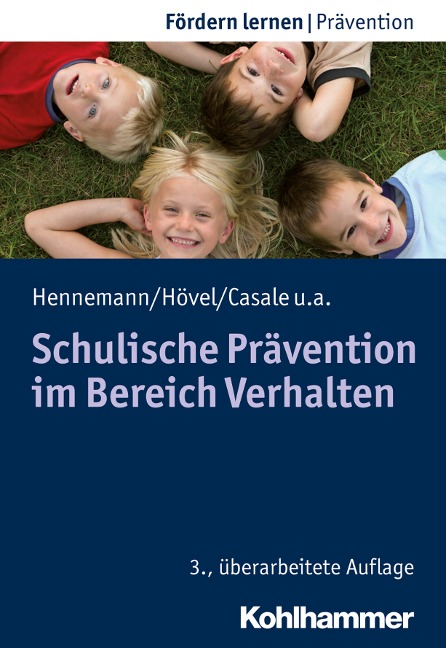 Schulische Prävention im Bereich Verhalten - Thomas Hennemann, Dennis Hövel, Gino Casale, Tobias Hagen, Klaus Fitting-Dahlmann