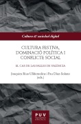 Cover-Bild zum Titel 'Cultura festiva, dominació política i conflicte social' von 'Joaquim Rius-Ulldemolins, Pau Díaz-Solano, Verònica Gisbert Gracia'
