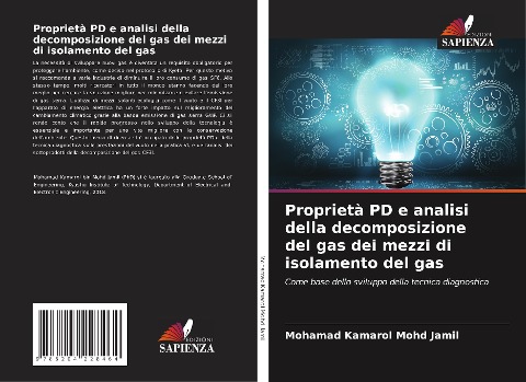 Proprietà PD e analisi della decomposizione del gas dei mezzi di isolamento del gas - Mohamad Kamarol Mohd Jamil