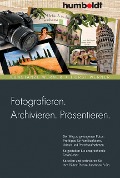 Cover-Bild zum Titel 'Fotografieren. Archivieren. Präsentieren.' von 'Konstanze Werner, Horst Werner'