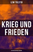 Krieg und Frieden (Klassiker der Weltliteratur) - Lew Tolstoi