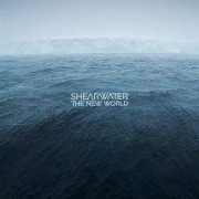Cover-Bild zum Titel 'The New World' von 'Shearwater'