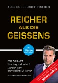 Cover-Bild zum Titel 'Reicher als die Geissens' von 'Alex Fischer'