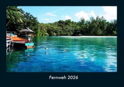 Cover-Bild zum Titel 'Fernweh 2026 Fotokalender DIN A4' von 'Tobias Becker'