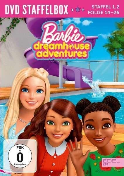 Barbie Dreamhouse Adventures - Ann Austen, Grant Moran, Arthur Brown, Daniel Bryan Franklin, Douglas Sloan