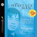 Heavenly Man Lib/E: The Remarkable True Story of Chinese Christian Brother Yun - Liu Zhenying, Brother Yun, Paul Hattaway