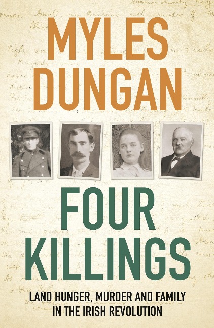 Four Killings - Myles Dungan