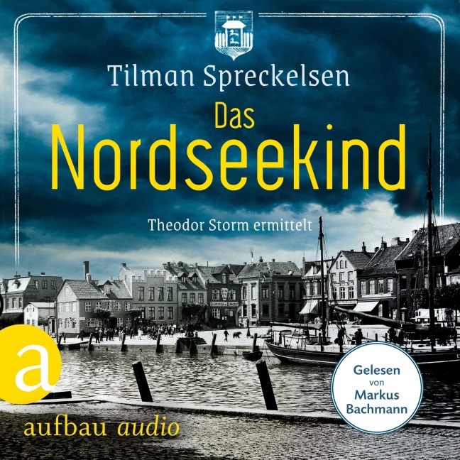 Das Nordseekind - Tilman Spreckelsen