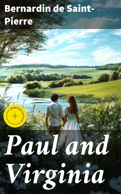 Paul and Virginia - Bernardin De Saint-Pierre