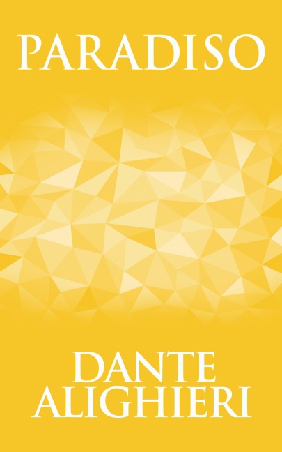 Paradiso - Dante Alighieri