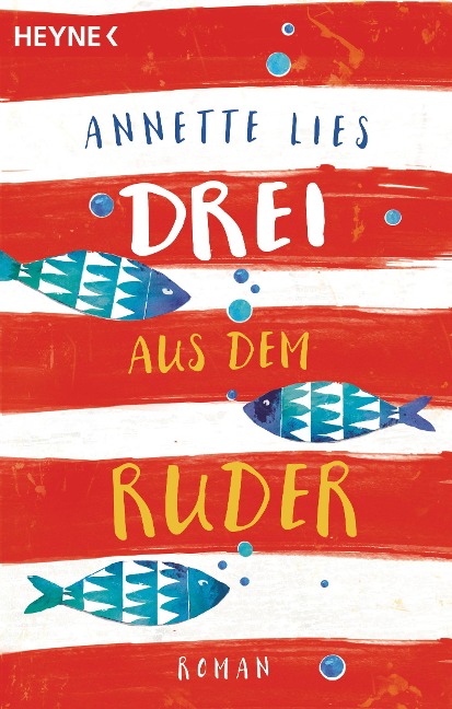Drei aus dem Ruder - Annette Lies