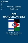 Cover-Bild zum Titel 'Der Nahostkonflikt' von 'Muriel Asseburg, Jan Busse'