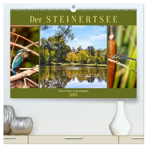 Der Steinertsee (hochwertiger Premium Wandkalender 2025 DIN A2 quer), Kunstdruck in Hochglanz - Sabine Löwer