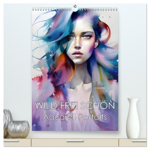 WILD FREI SCHÖN Aquarell-Portraits (hochwertiger Premium Wandkalender 2025 DIN A2 hoch), Kunstdruck in Hochglanz - Ulrich Allgaier (Www. Ullision. De)