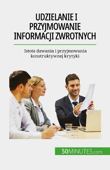 Udzielanie i przyjmowanie informacji zwrotnych - Véronique Bronckart