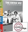 The Swiss Wiz: Edi Wyss - Edi Wyss, Christoph Ditzler