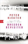 Cover-Bild zum Titel 'Dresden Revisited' von 'Peter Richter'