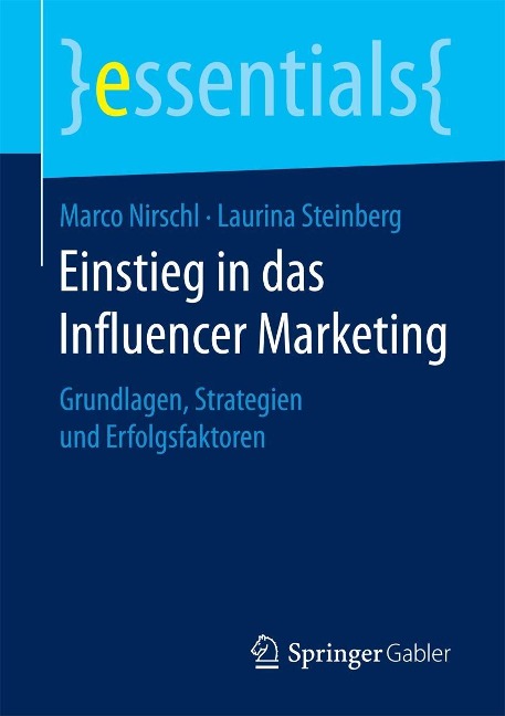 Einstieg in das Influencer Marketing - Marco Nirschl, Laurina Steinberg