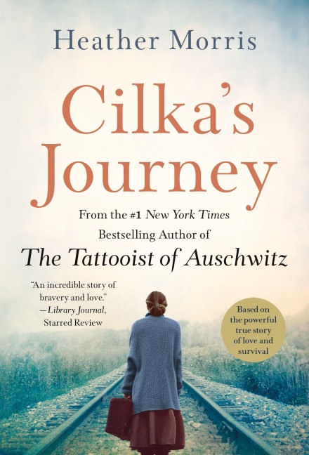 Cilka's Journey - Heather Morris