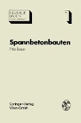 Cover-Bild zum Titel 'Spannbetonbauten' von 'Fritz Bauer'