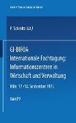 GI-BIFOA Internationale Fachtagung: Informationszentren in Wirtschaft und Verwaltung - 