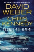Cover-Bild zum Titel 'To Challenge Heaven' von 'David Weber, Chris Kennedy'