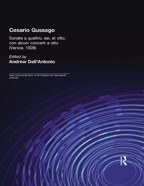 Cesario Gussago. Sonate a quattro, sei, et otti - 