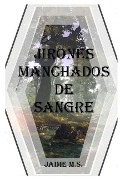Cover-Bild zum Titel 'Jirones Manchados de Sangre' von 'Mart'