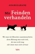 Cover-Bild zum Titel 'Mit Feinden verhandeln' von 'Adam Kahane'