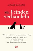 Cover-Bild zum Titel 'Mit Feinden verhandeln' von 'Adam Kahane'