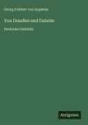 Cover-Bild zum Titel 'Von Draußen und Daheim' von 'Georg Freiherr Von Eppstein'