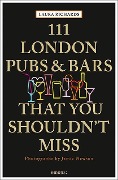 Cover-Bild zum Titel '111 London Pubs and Bars' von 'Laura Richards'