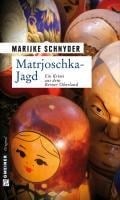 Matrjoschka-Jagd - Marijke Schnyder