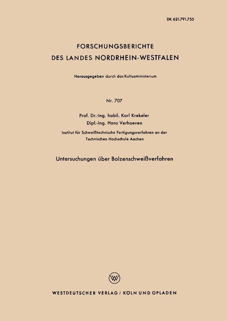 Untersuchungen über Bolzenschweißverfahren - Karl Krekeler