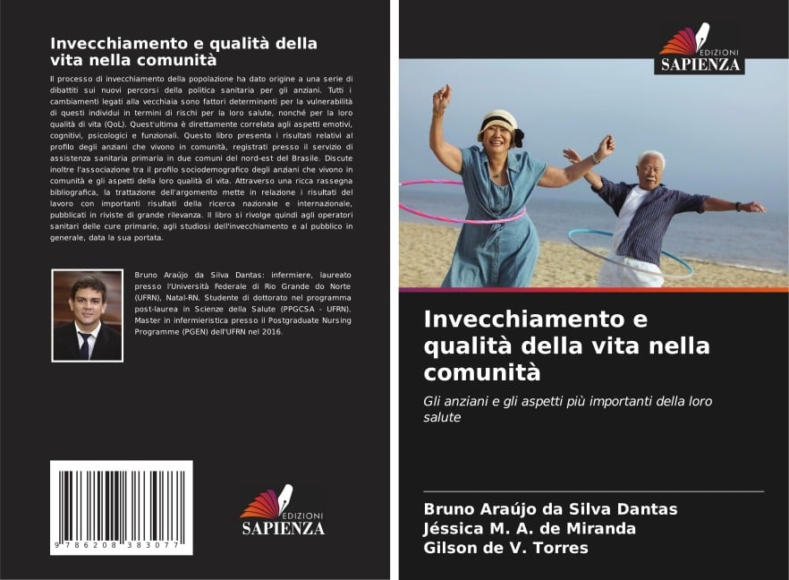 Invecchiamento e qualità della vita nella comunità - Bruno Araújo Da Silva Dantas, Jéssica M a de Miranda, Gilson de V Torres