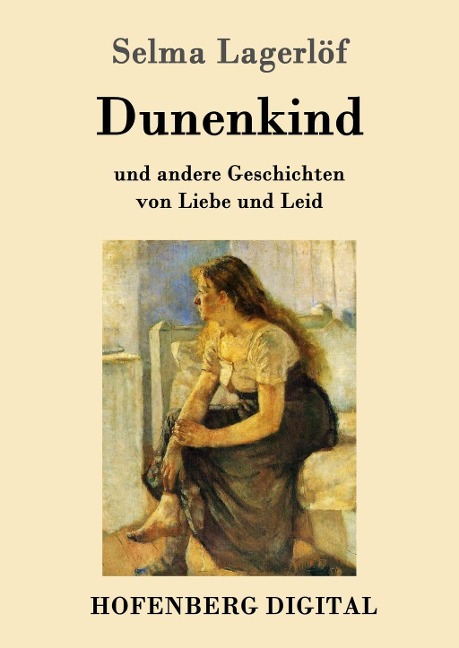 Dunenkind - Selma Lagerlöf