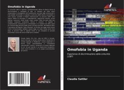 Omofobia in Uganda - Claudia Sattler