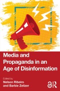 Cover-Bild zum Titel 'Media and Propaganda in an Age of Disinformation' von ''