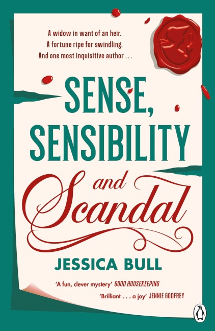 Sense, Sensibility and Scandal - Jessica Bull