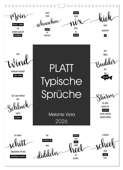 PLATT Typische Sprüche (Wandkalender 2026 DIN A3 hoch), CALVENDO Monatskalender - Melanie Viola