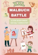 Cover-Bild zum Titel 'XXL Malbuch Battle Malduell' von 'Ajla Buchverlag'