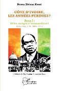 Cover-Bild zum Titel 'Côte d'Ivoire, les années perdues ?' von 'Kone'