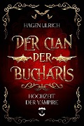 Cover-Bild zum Titel 'Der Clan der Bucharis' von 'Hagen Ulrich'