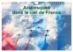 Cover-Bild zum Titel 'Arabesques dans le ciel de France (Calendrier mural 2026 DIN A4 vertical), CALVENDO calendrier mensuel' von 'Patrick Casaert'