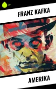 Cover-Bild zum Titel 'Amerika' von 'Franz Kafka'