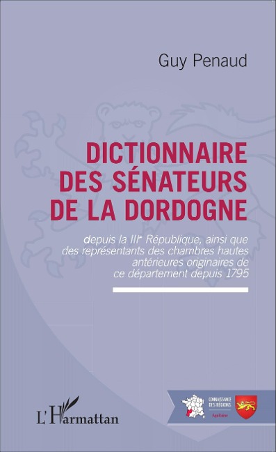 Dictionnaire des sénateurs de la Dordogne - Penaud